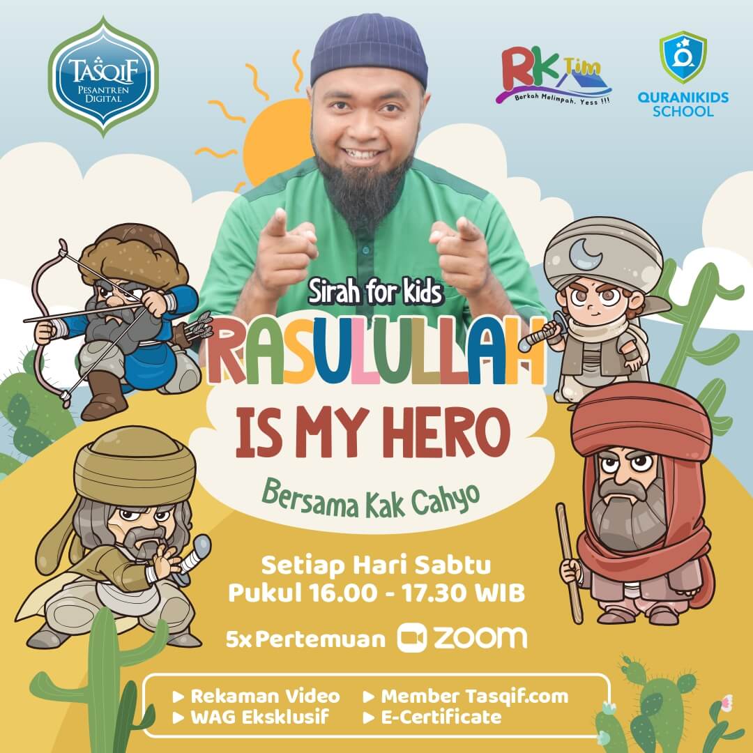 Sirah For Kids : Rasulullah is my Hero