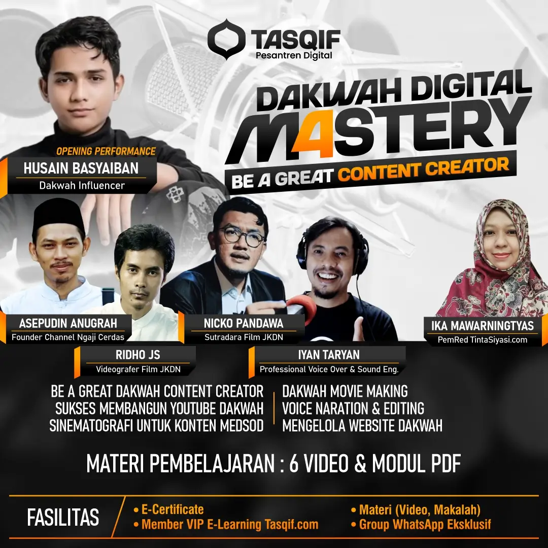 Dakwah Digital Mastery IV : Be A Great Content Creator