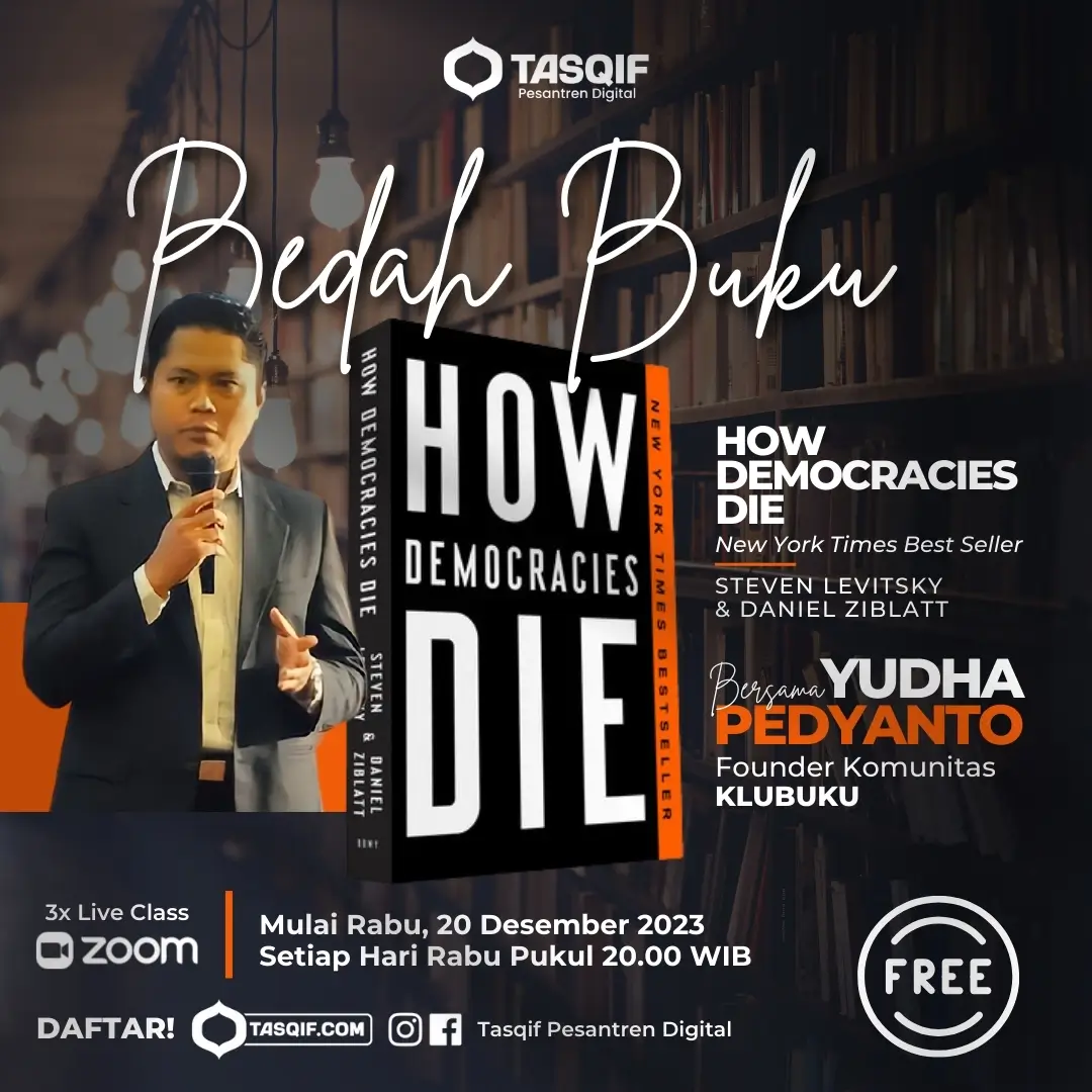 BEDAH BUKU : HOW DEMOCRACIES DIE