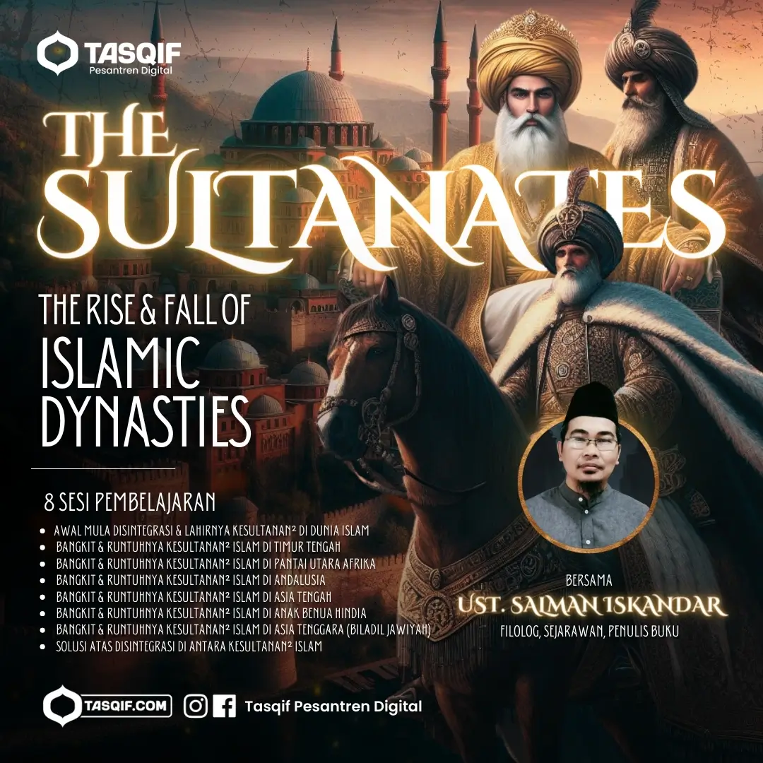 THE SULTANATES | The Rise and Fall of Islamic Dynasties