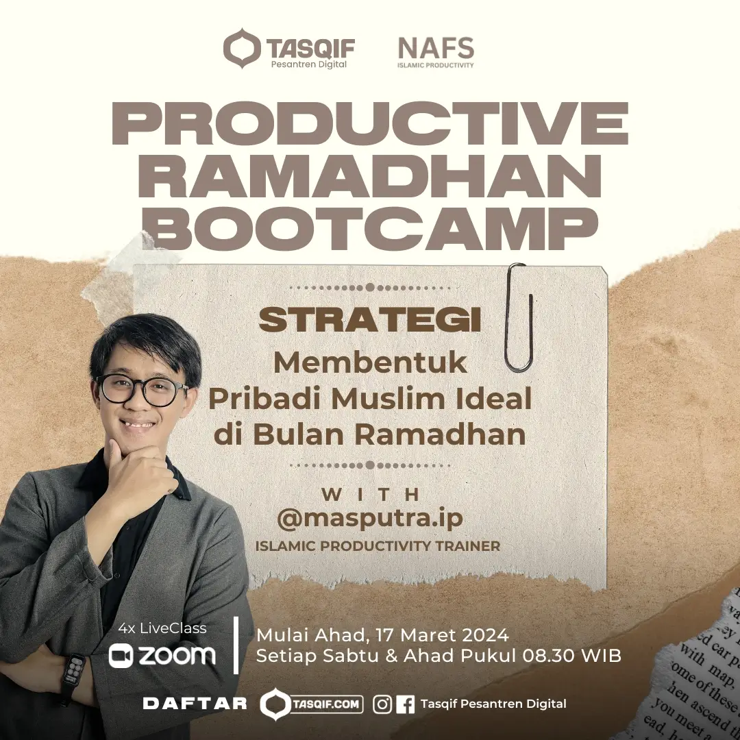 PRODUCTIVE RAMADHAN BOOTCAMP | 4x LIVECLASS + 2x MENTORING SESSION + WORKSHEET + RAMADHAN TRACKER TEMPLATE + RECORDING