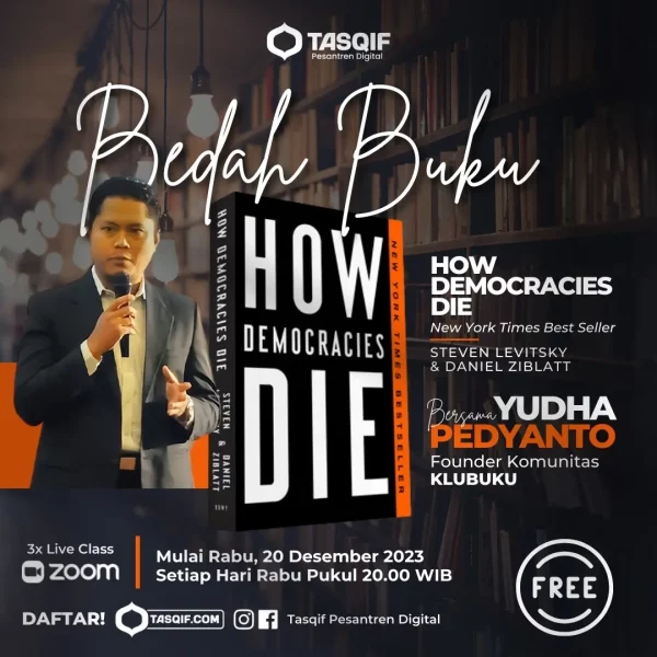 BEDAH BUKU HOW DEMOCRACIES DIE