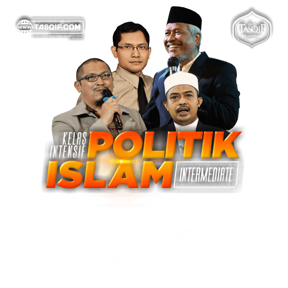 POLITIK ISLAM INTERMEDIATE - DAFTAR SEKARANG